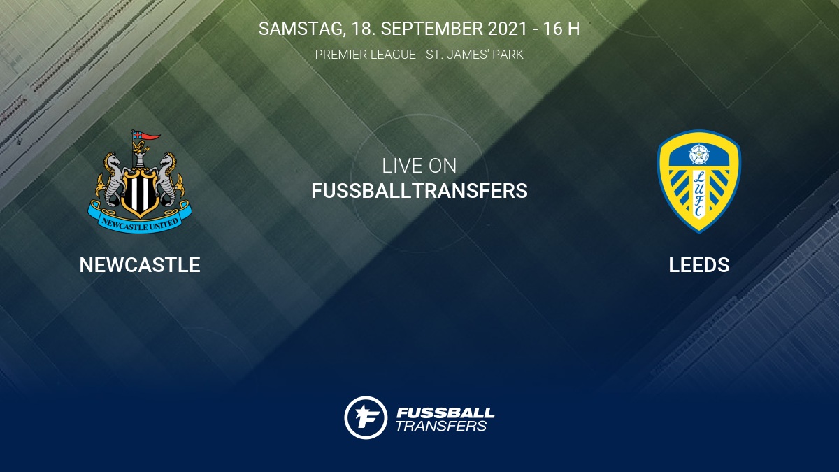 Ergebnis Newcastle Leeds 1 1 5 Spieltag Premier League 2021 2022 17 9