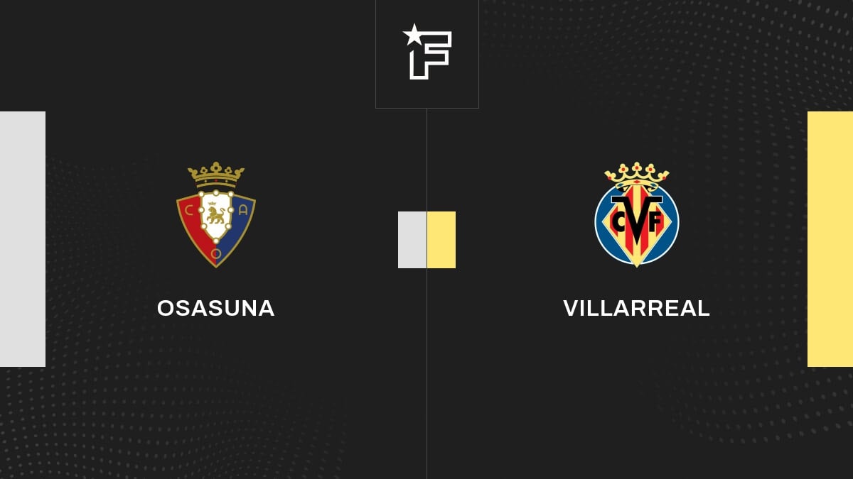 Die Videozusammenfassung der Partie zwischen Osasuna und Villarreal