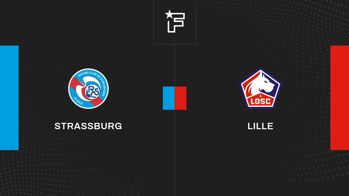 Video, alle Tore der Partie zwischen Straßburg und Lille