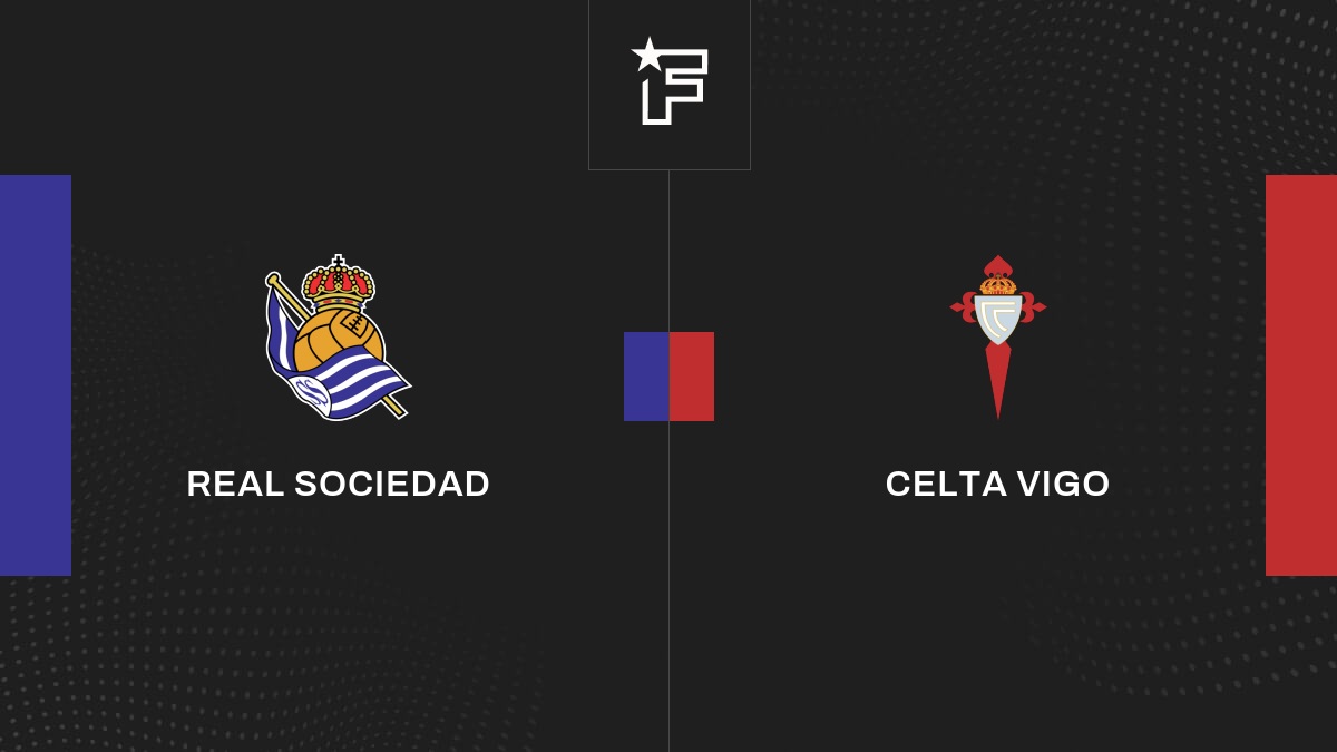 Video, alle Tore der Partie zwischen Real Sociedad und Celta Vigo