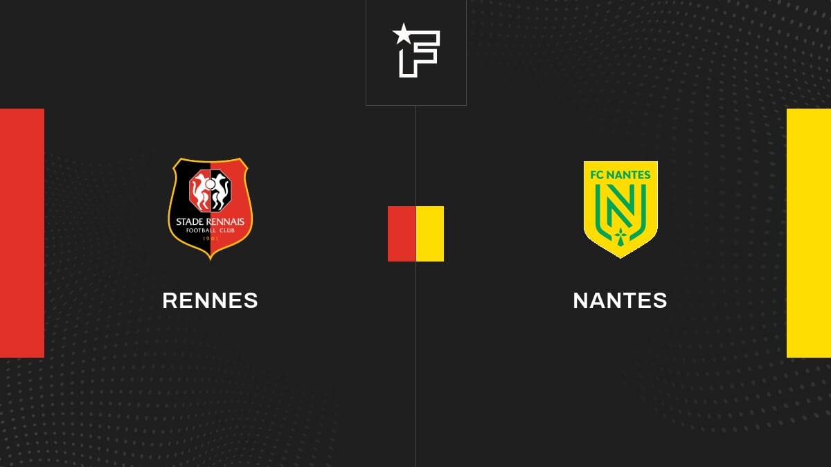 Video, alle Tore des Aufeinandertreffens zwischen Rennes und Nantes